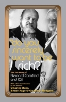 Do You Sincerely Want to Be Rich? : The Full Story of Bernard Cornfeld and I O S (Library of Larceny) артикул 12802c.