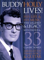 Buddy Holly Lives! His Life & His Music: The Legacy & The Legend артикул 12857c.