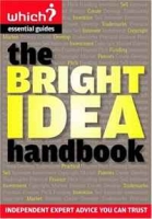 The Bright Idea Handbook ("Which?" Essential Guides) артикул 13020c.