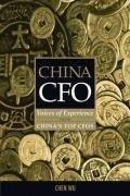 China CFO: Voices of Experience from China's Top CFOs артикул 13029c.