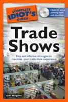 The Complete Idiot's Guide to Trade Shows артикул 13058c.