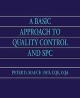 A Basic Approach to Quality Control and SPC артикул 13086c.